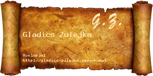 Gladics Zulejka névjegykártya